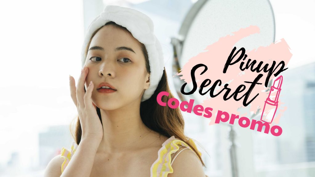 Réduction : Les Meilleurs Codes promo Pinup Secret